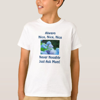 Alltid Snälla Flickor T-shirts Aldrig Stygga Bara