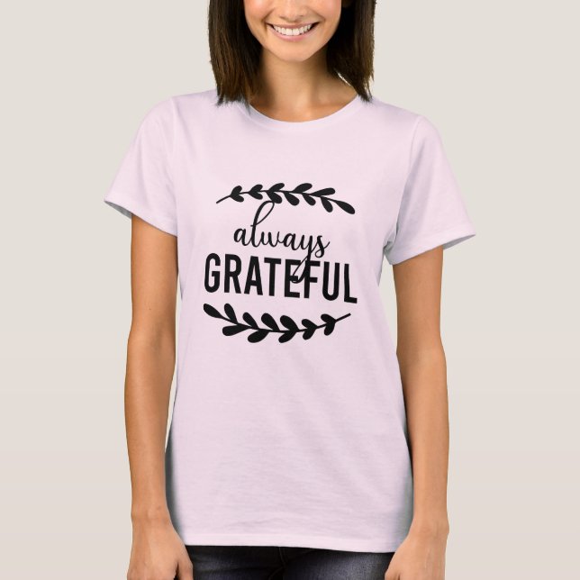 Alltid tacksam t shirt (Framsida)