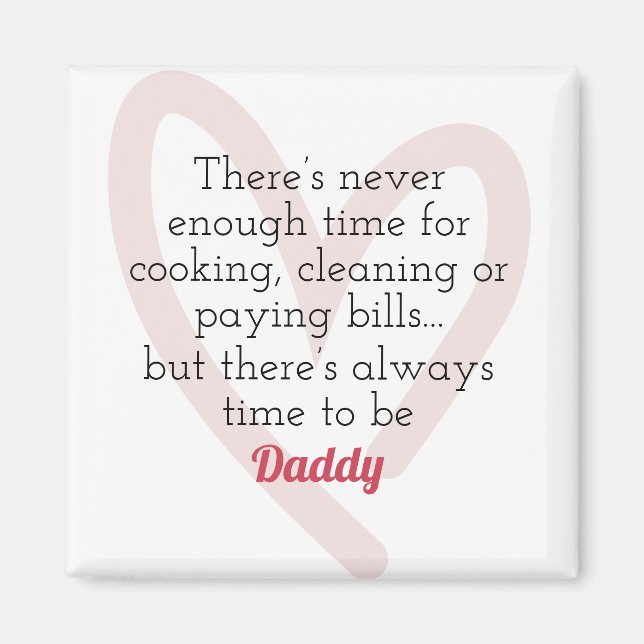 Alltid tid för att vara en pappa Magnet (Framsidan)