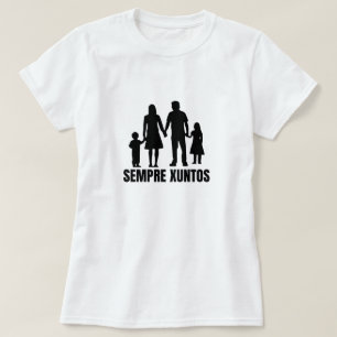 alltid tillsammans i Galicien - empre xuntos T Shirt