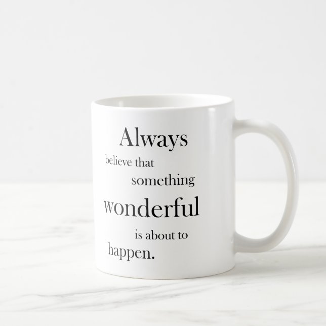 Alltid tro är något som är underbar, händer muggen kaffemugg (Höger)