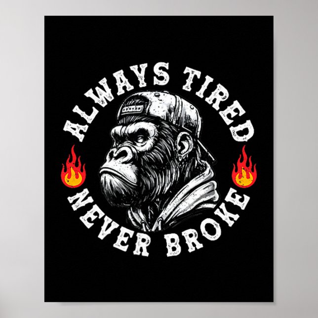 Alltid Trött Aldrig Utan Pengar Rolig Apa (2 Sidor Poster (Framsidan)