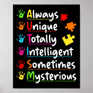 Alltid unik autism-medvetenhet totalt intelligent poster