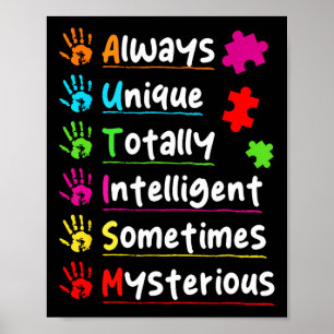 Alltid unik autism-medvetenhet totalt intelligent poster