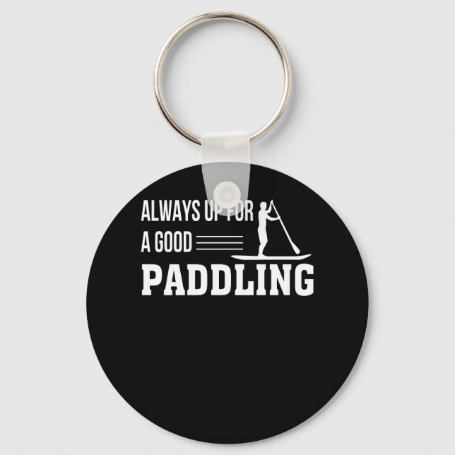 Alltid upp för en Bra Paddle-bordning Nyckelring (Framsida)
