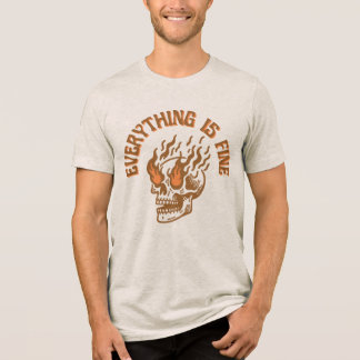 Allting Är Bra Flammande Dödskalle Unisex T-Shirt
