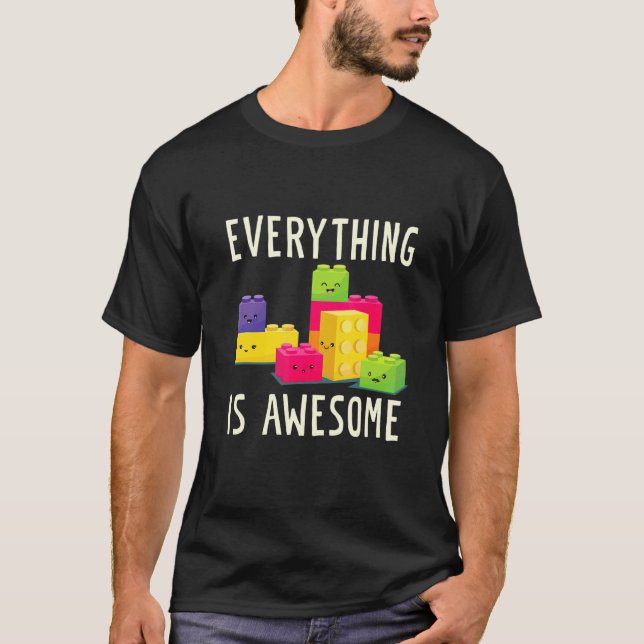 Allting är Fantastisk Byggnad Blocks Puzzle T Shirt (Framsida)