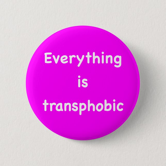 Allting är transfobiskt knapp (Framsida)