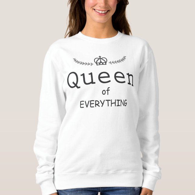 Allting drottning t shirt (Framsida)