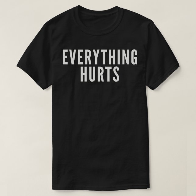 Allting Gör Ont T Shirt (Design framsida)