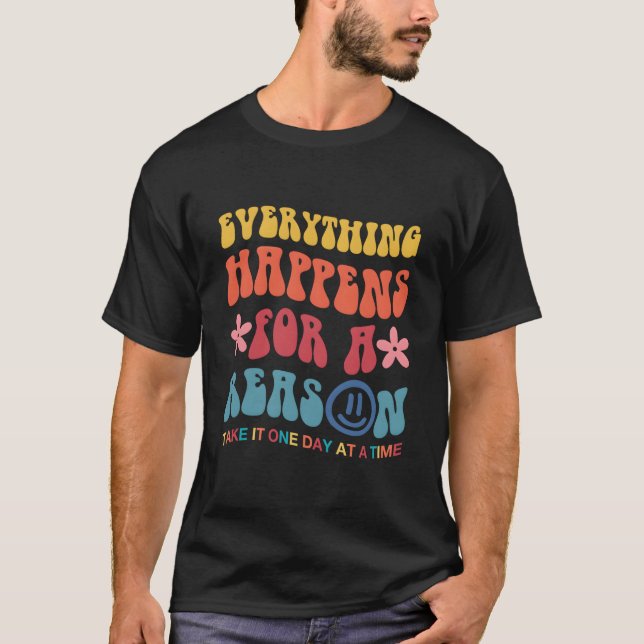 Allting Händer Av En Anledning Estetik T Shirt (Framsida)