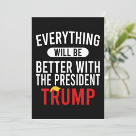 Allting Kommer Att Bli Bättre Med President Trump Inbjudningar