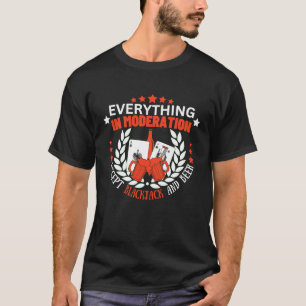 Allting med måtta förutom Blackjack och öl T Shirt