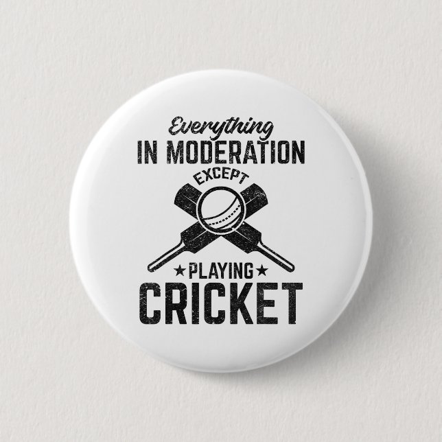 Allting med måtta utom att spela cricket knapp (Framsida)