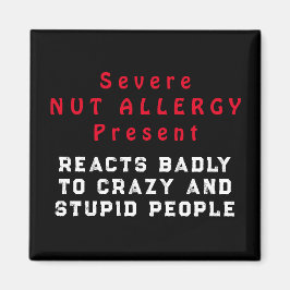 Allvarlig allergi mot Nöt - Reaktion dåligt Magnet