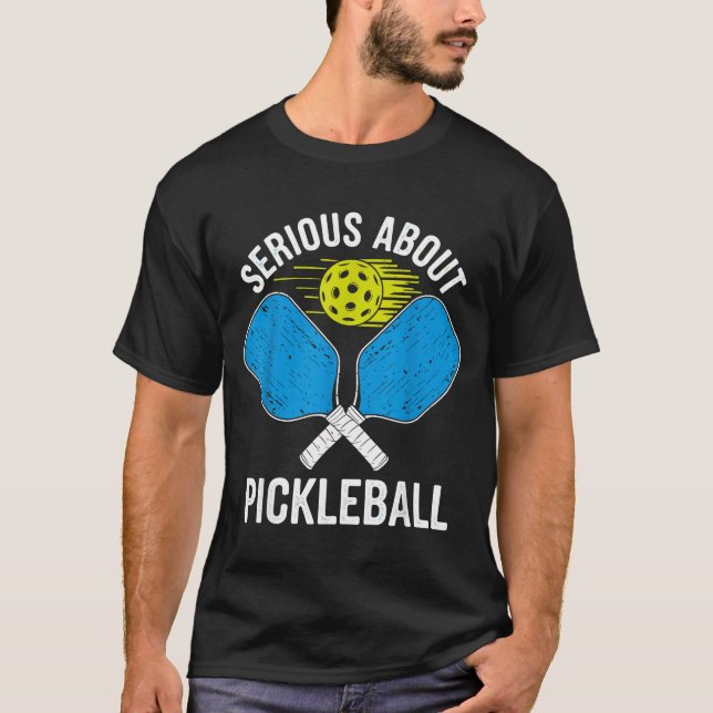 Allvarlig om pickleball rolig pickle ball  t shirt (Framsida)