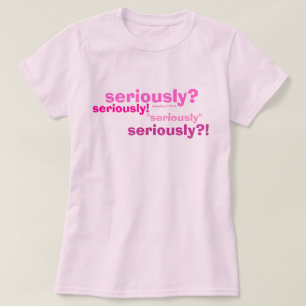 allvarligt? allvarligt! , "allvarligt", vid t shirt