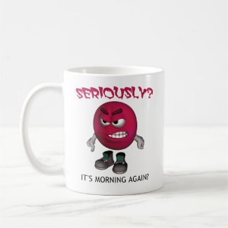 ALLVARLIGT? DET är MORGONEN IGEN? Kaffemugg