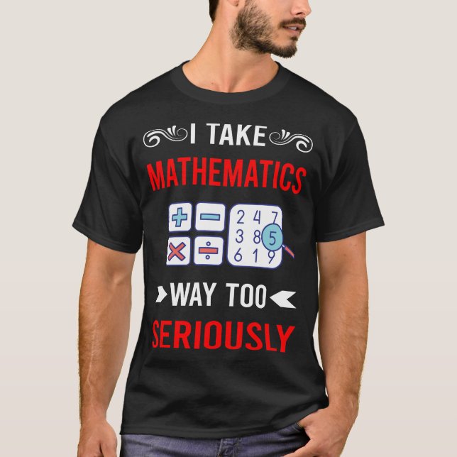 Allvarligt Matematik Matte T Shirt (Framsida)