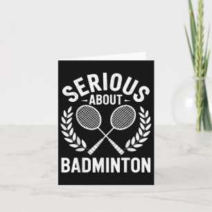 Allvarligt med Badminton Funny Badminton Player Kort