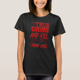 Allvarligt mord brott scenen sann brottslighet och t shirt