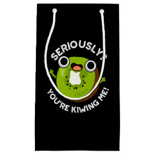 Allvarligt talat, du är Kiwiing Me Funny Fruit Pun