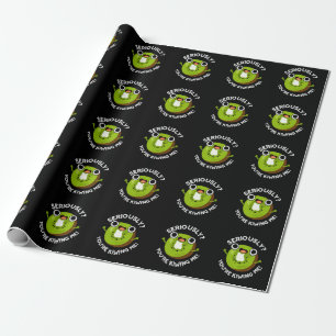 Allvarligt talat, du är Kiwiing Me Funny Fruit Pun Presentpapper