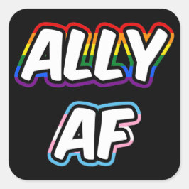 Ally AF II - Pride för HBT-Flagga, gay Trans Queer Fyrkantigt Klistermärke