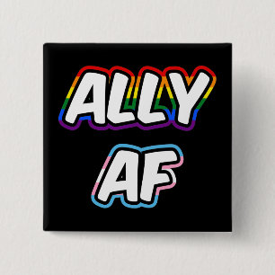 Ally AF II - Pride för HBT-Flagga, gay Trans Queer Knapp