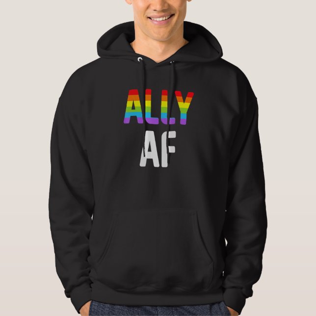 Ally AF LGBTQ Lesbian Gay Pride Support Advocate M Hoodie (Framsida)