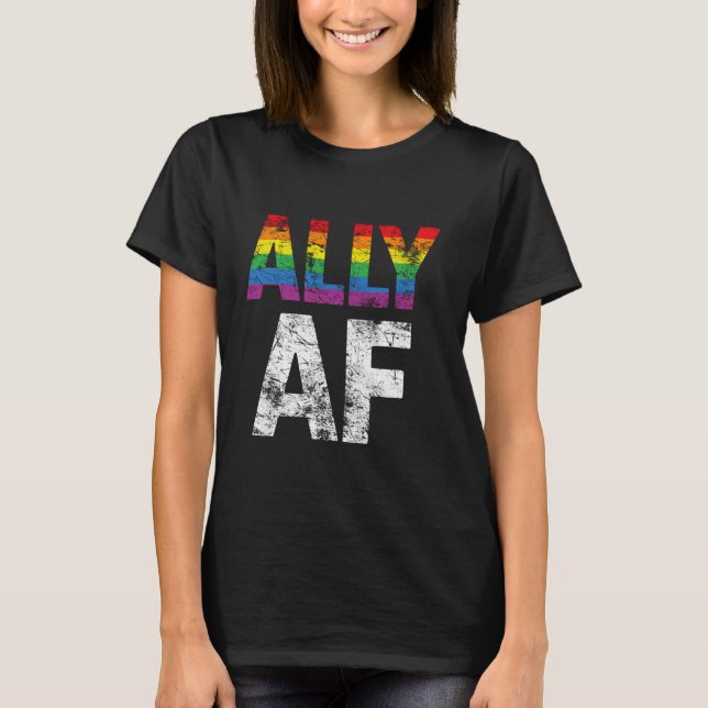 Ally AF Rak Proud Ally T Shirt (Framsida)