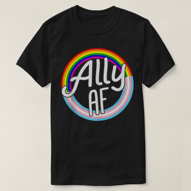 ALLY AF Trans Flag Love Equality LGBT Pride Flag L T Shirt (Design framsida)