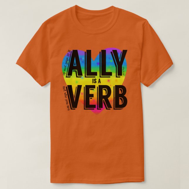 Ally är ett verb t shirt (Design framsida)