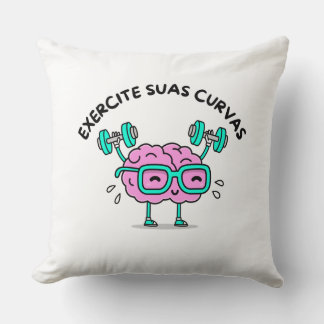 Almofada Poliéster Exercite Suas Curvas Kudde