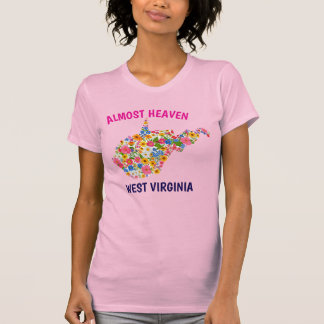 Almost Heaven West Virginia T T Shirt