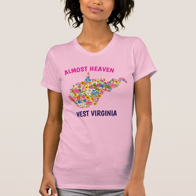 Almost Heaven West Virginia T T Shirt (Framsida)
