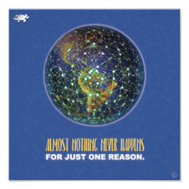 Almost nothing never happens for just one reason fototryck