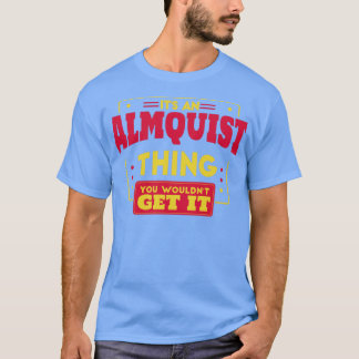 Almquist T Shirt