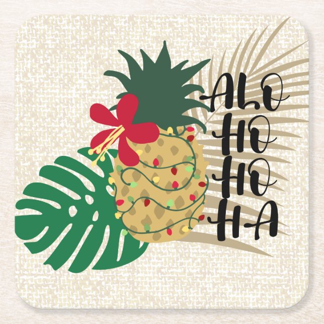 ALO-HO-HO-HA Hawaiian Tropical Pineapple Underlägg Papper Kvadrat (Framsidan)