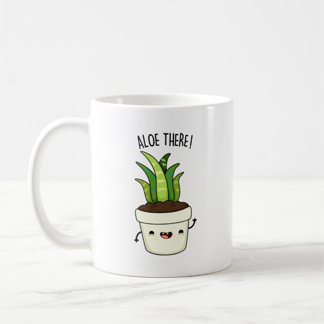 Aloe där Funny Aloe Vera Pun Kaffemugg (Vänster)