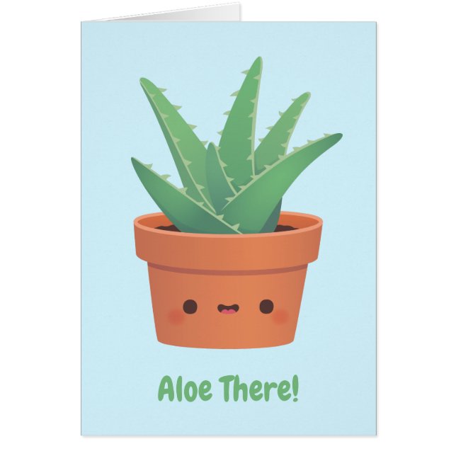 Aloe där, hej där rolig ordlek hälsning hälsningskort (Framsidan)