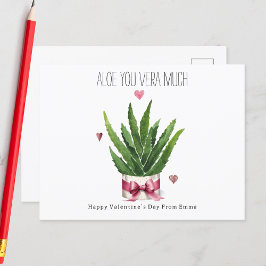 Aloe du Vera Much Pun Classroom Valentine Vykort