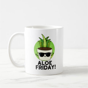 Aloe Fredag Funny Aloe Vera Plant Pun Kaffemugg