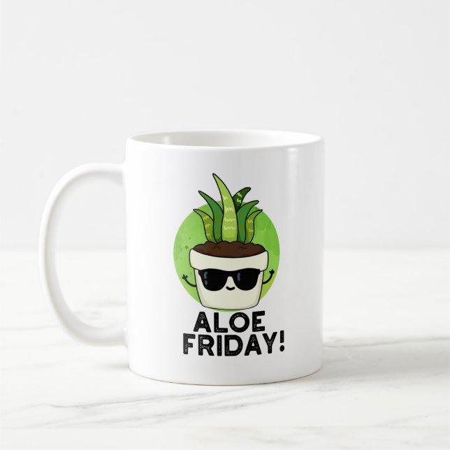 Aloe Fredag Funny Aloe Vera Plant Pun Kaffemugg (Vänster)