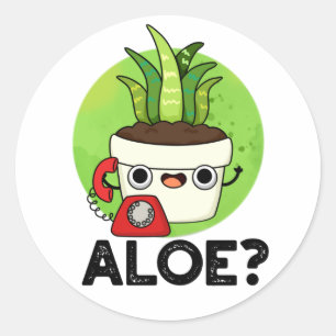 Aloe Funny Plant Hej Pun Runt Klistermärke