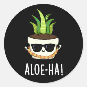 Aloe-ha Funny Hawaiian Plant Pun Mörk BG Runt Klistermärke