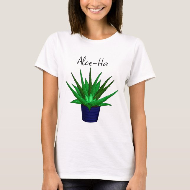 Aloe-Ha Plant Pun T Shirt (Framsida)