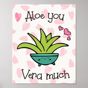 Aloe You Vera Massa Cute Kärlek Pun Poster