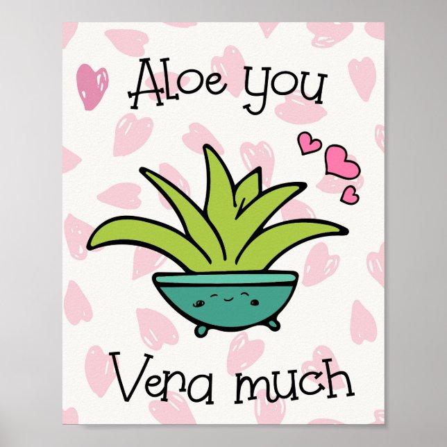 Aloe You Vera Massa Cute Kärlek Pun Poster (Framsidan)