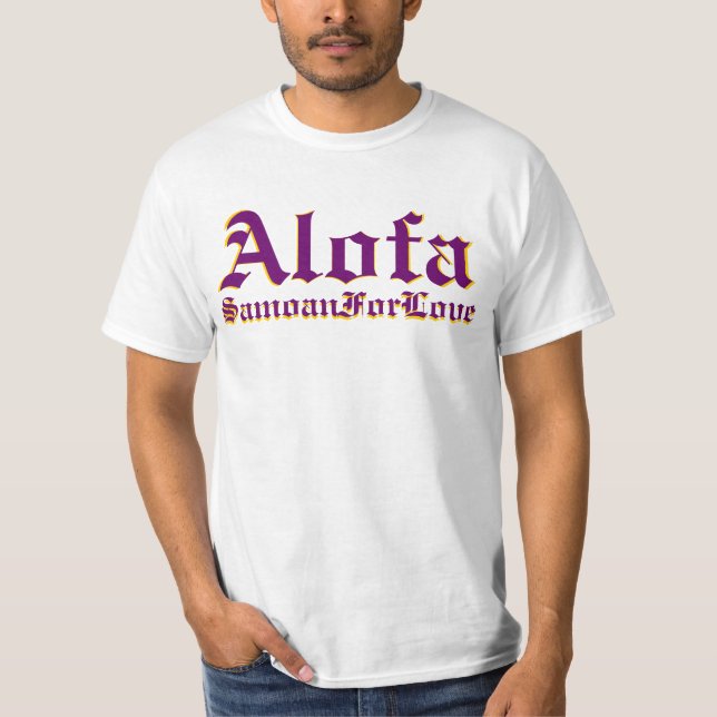 Alofa som är samoansk för kärlek tee (Framsida)